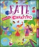 Anna Brett, S. Coh, C. Mcelfatrick, L. Wright - Fate. Manuale creativo. Con adesivi