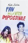 Kate Scelsa - Fan della vita impossibile