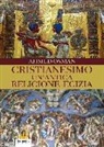 Ahmed Osman, L. P. Lovari, Leonardo Paolo Lovari - Cristianesimo. Un'antica religione egizia