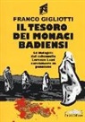 Franco Gigliotti - Il tesoro dei monaci badiensi