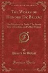 Honoré de Balzac - The Member for Arcis; The Seamy Side of History