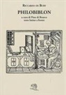 Riccardo De Bury, P. Di Branco - Philobiblon
