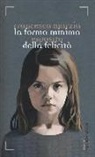 Francesca M. Esposito, Francesca Maria Esposito - La forma minima della felicità