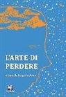 L. La Rosa - L'arte di perdere