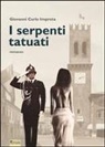 Giovanni C. Improta, Giovanni Carlo Improta - I serpenti tatuati