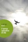 Quintino Rozzi - L'eterna solitudine di Dio