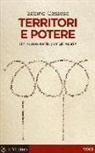 Sabino Cassese - Territori e potere. Un nuovo ruolo per gli Stati?