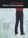 Sam Shepard - Diario di lavorazione