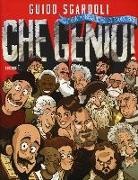 Guido Sgardoli, G. Ferrario - Che genio! Storie di personaggi straordinari