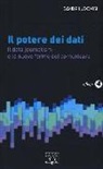 Davide Ludovisi - Il potere dei dati. Il data journalism e le nuove frontiere del comunicare