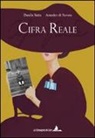 Danila Satta - Cifra reale. Con poster