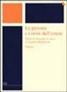 F. Botturi, F. Totaro, C. Vigna - La persona e i nomi dell'essere. Scritti di filosofia in onore di Virgilio Melchiorre