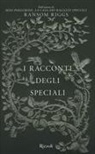 Ransom Riggs, A. Davidson, Andrew Davidson - I racconti degli Speciali. Miss Peregrine