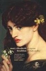Mary Elizabeth Braddon - Il segreto di Lady Audley