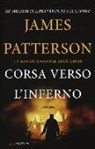 James Patterson - Corsa verso l'inferno