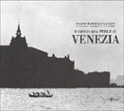 Gianni Berengo Gardin, Marco D'Anna, Hugo Pratt, Marco Steiner - Il gioco delle perle di Venezia