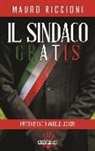 Mauro Riccioni - Il sindaco gratis