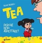 Silvia Serreli - Perché devo aspettare? Tea