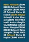 Marina Alberghini - Cèline magico