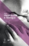 Lucia Cesarini Martinelli, S. Gentile - Umanesimo e filologia