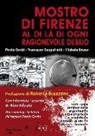 Michele Bruno, Francesco Cappelletti, Paolo Cochi - Mostro di Firenze. Al di là di ogni ragionevole dubbio