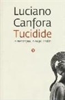 Luciano Canfora - Tucidide. La menzogna, la colpa, l'esilio