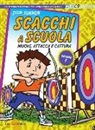 Igor Sukhin - Scacchi a scuola