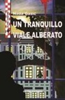 Nada Ga¿i¿, Nada Gasi? - Un tranquillo viale alberato