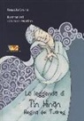 Rossella Grenci, Tatiana Martino - La leggenda di Tin Hinan regina dei tuareg