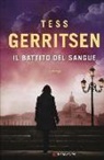Tess Gerritsen - Il battito del sangue
