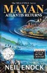 Neil Enock, Neil Enock - MAYAN - Atlantis Returns