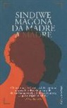 Sindiwe Magona - Da madre a madre