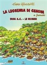 Enzo Marciante - La leggenda di Genova a fumetti. 2000 a.C. Le origini