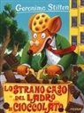 Geronimo Stilton - Lo strano caso del ladro di cioccolato