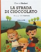 Gaia Bordicchia, Gianni Rodari - La strada di cioccolato