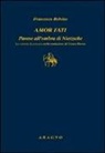 Francesca Belviso - Amor fati. Pavese all'ombra di Nietzsche