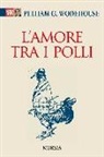 Pelham G. Wodehouse - L'amore tra i polli