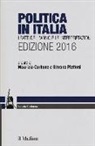 M. Carbone, S. Piattoni - Politica in Italia. I fatti dell'anno e le interpretazioni (2016)