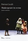 Patrizia Cavalli - Shakespeare in scena: La tempesta-Sogno di una notte d'estate-Otello-La dodicesima notte