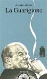 Antonio Martini - La guarigione