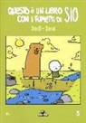 Sio, Simone Sio - Questo è un libro con i fumetti di Sio (2015-2016)