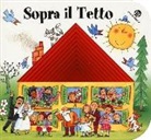 Giovanna Mantegazza, Giulia Orecchia - Sopra il tetto. I buchini