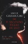 Simone Cristicchi - Il secondo figlio di Dio. Vita, morte e misteri di David Lazzaretti, l'ultimo eretico