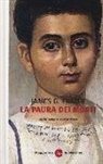 James G. Frazer, James George Frazer - La paura dei morti nelle religioni primitive