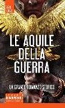 Ben Kane - Le aquile della guerra