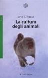 John T. Bonner - La cultura degli animali