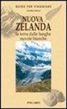 Carolina Perrod - Nuova Zelanda. La terra dalle lunghe nuvole bianche