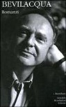 Alberto Bevilacqua, A. Bertoni - Romanzi