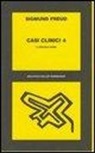 Sigmund Freud - Casi clinici