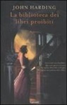 John Harding - La biblioteca dei libri proibiti